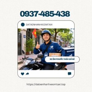 Xe Ôm Phước Thái Đồng Nai Uy Tín, Giá Rẻ - Hotline 0937485438